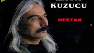 Kaya Kuzucu - Destan