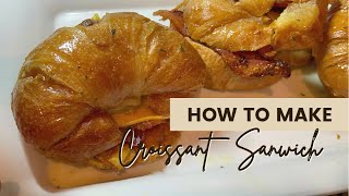 How To Make Croissant Breakfast Sandwiches! { Better than Burger King ?!} How To Make Croissant Breakfast Sandwiches! { Better than Burger King ?!}