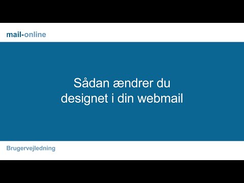 Sådan ændrer du designet i din webmail