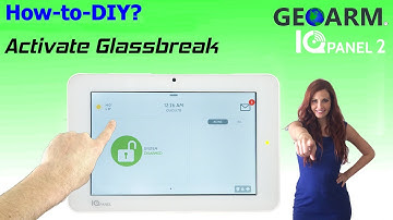 Qolsys IQ Panel 2 - How to Activate Internal Glassbreak