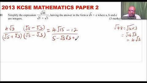 2013 KCSE MATHEMATICS PAPER 2 QUESTION 11 ON SURDS 2