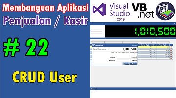 22 Aplikasi Penjualan VB Net - CRUD User