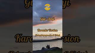 #karaoke Gigi - Janji #gigi #janji #lirik #lagucinta