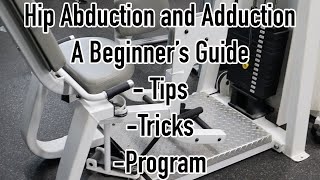 Hip Abductor and Adductor Machines | Beginner Fitness Video