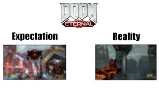 DOOM ETERNAL EXPECTATION VS. REALITY by BlackDarkFOX 317 views 1 year ago 49 seconds