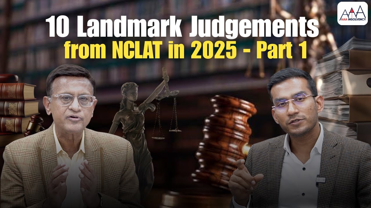 10 Landmark Judgements from NCLAT in 2025 - Part 1