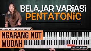 Lancar Variasi Pentatonic Pada Piano | Belajar Piano Indonesia