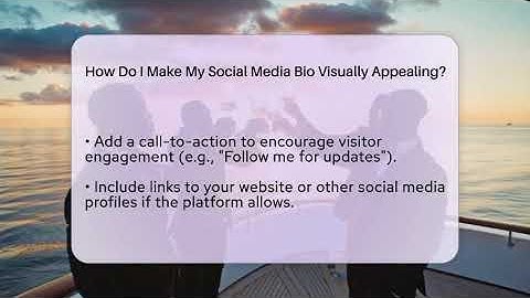 How Do I Make My Social Media Bio Visually Appealing? - Everyday-Networking