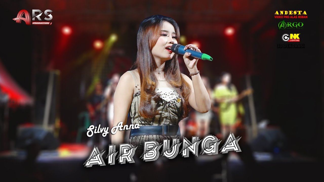 AIR BUNGA ~ SILVY ANNA ~ ARS MUSIC LIVE SENDANG WUNGU - YouTube