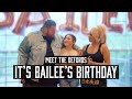 Meet The DeFords: It's Bailee's Birthday!