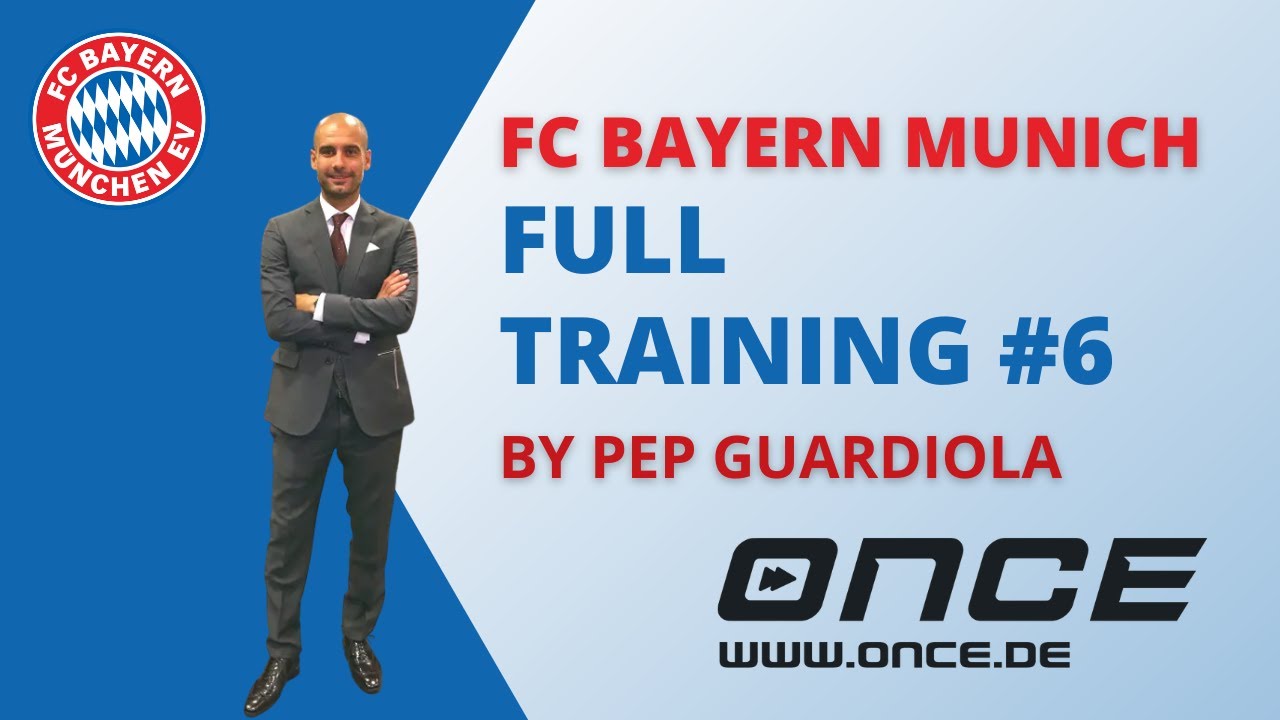  FC Bayern Munich - full training #6 by Pep Guardiola - YouTube Motiv 