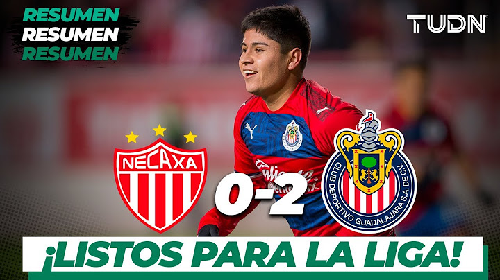 Resumen y goles | Necaxa 0 - 2 Chivas | Amistoso | TUDN