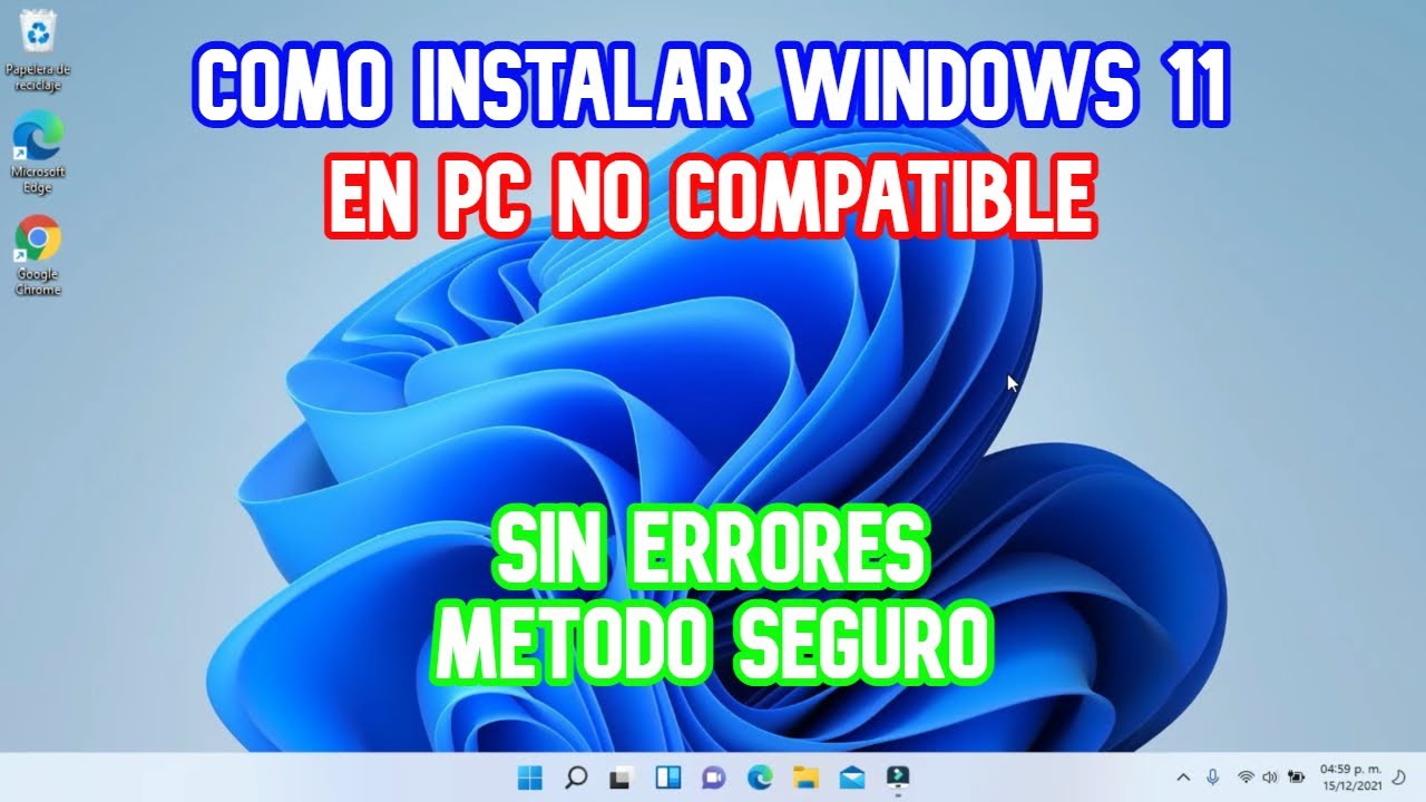 Instalar Windows 11 en PC no compatible Metodo seguro YouTube