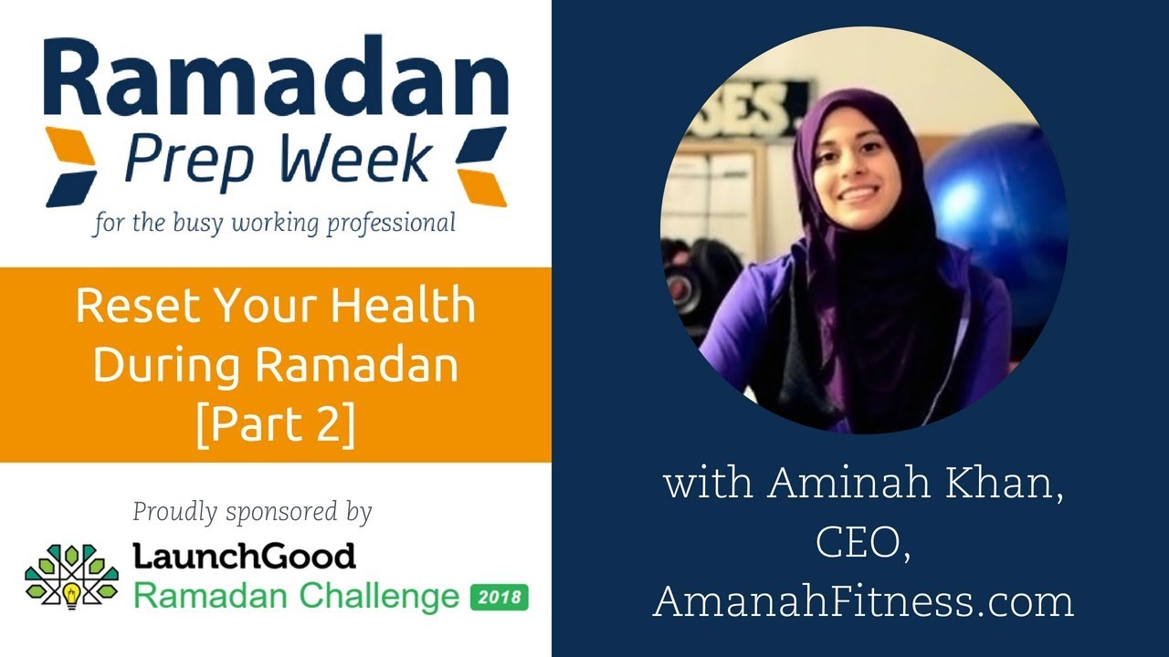 Webinar: What to Eat for Iftar/Suhoor to Maximize Energy & Productivity