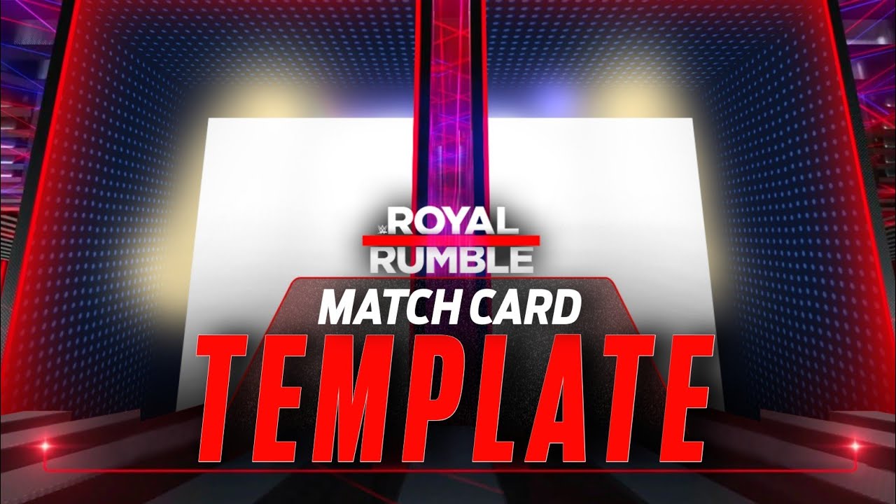 wwe-royal-rumble-2023-match-card-template-with-effect-template