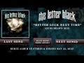 Miniature de la vidéo de la chanson Better Luck Next Time (Guns Drawn Mix)