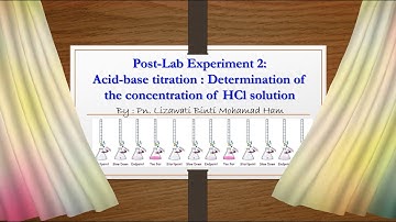 Post-Lab Experiment 2 : Acid-base titration