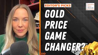 Gold Price Game Changer Experts Point to Key Turning Point