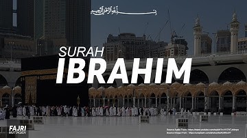 Surah Ibrahim ( سورة ابراهيم ) | Tariq Mohammed