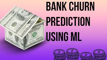 Bank Churn Prediction Using Machine Learning