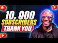 Come & Get All Your Questions Answered. Thank You For Your Love & Support 10,000 subs!