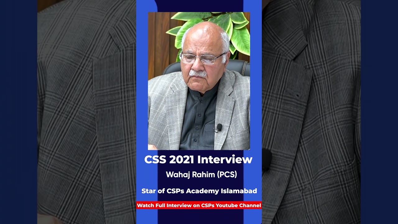 Mock Interview | CSS exam preparation from CSPs Academy, Islamabad  