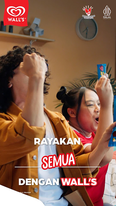 Perayaanmu Belum Lengkap Tanpa Wall’s! Rayakan Semua dengan Wall’s