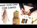 Learn how to make earrings with cork fabric