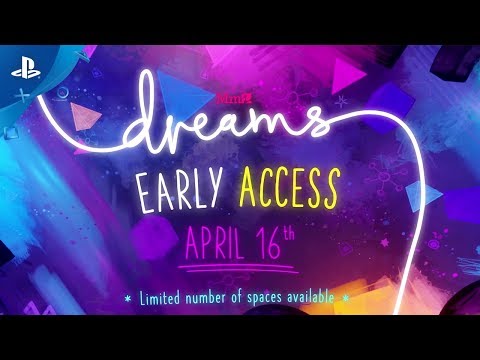 Dreams | What is Early Access? | PS4