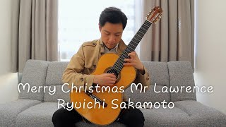 Merry Christmas Mr Lawrence - Ryuichi Sakamoto | 戰場上的聖誕快樂 (Classical Guitar cover by HON Ho Nam)