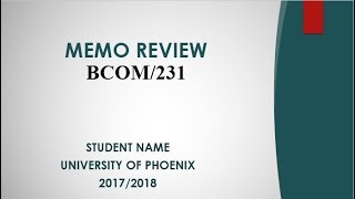 BCOM/231 MEMO REVIEW - OPTION#2