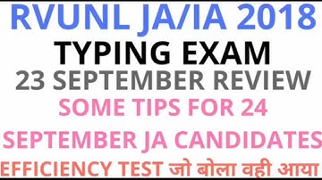 RVUNL JA/IA 23 SEP. 2018 TYPING TEST AND EFFICIENCY TEST REVIEW | SOME TIPS FOR 24 SEP. CANDIDATES