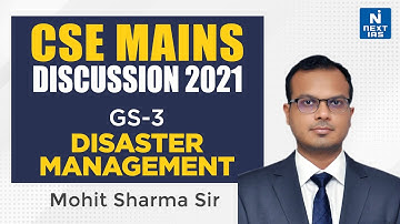 GS Paper - 3 | Disaster Management | Previous year Question Discussion | UPSC Mains 2021