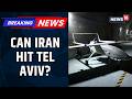 Can Iran’s Drones Reach Tel Aviv? | Israel’s Air Defenses Tested | Iran's Drone Arsenal | News18