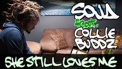 SOJA - She Still Loves Me ft. Collie Buddz