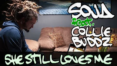 SOJA - She Still Loves Me ft. Collie Buddz