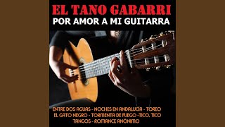 Video thumbnail of "El Tano Gabarri - Tormenta De Fuego"