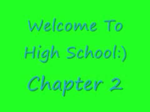 Welcome to High School Chapter 2