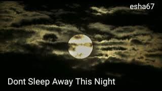Daniel Sahuleka - Dont Sleep Away This Night