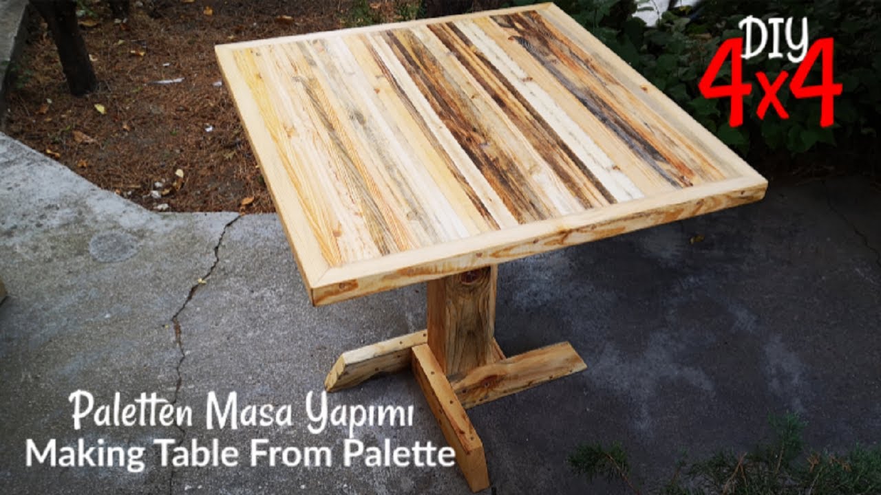 paletten masa yapimi table made of pallets ahsap masa diy woden table youtube ahsap masa palet masalar ahsap isi projeler