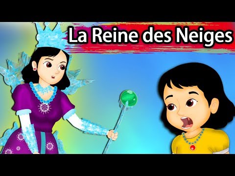 La Reine des Neiges en français - The Snow Queen - Histoire Pour s'endormir - Histoires Pour Enfants