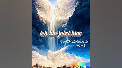 Sinti Lobpreis-ich bin jetzt hier ( instrumental ) Gotteskinder 2022