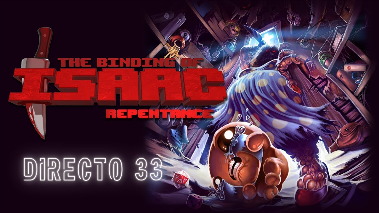 Directo 33 The Binding Of Isaac Repentance+: ALTER LÁZARO