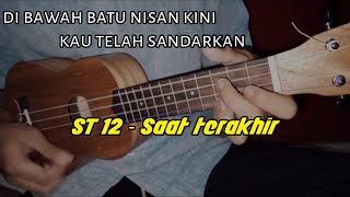 Download Lagu ST 12 - Saat Terakhir||Cover Ukulele Senar 4 By Sunday kentrung Cover Download Lagu ST 12 - Saat Terakhir||Cover Ukulele Senar 4 By Sunday kentrung Cover