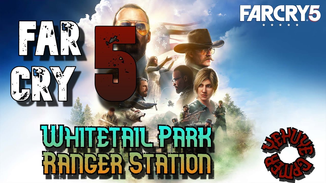 FAR CRY 5 Whitetail Park Ranger Station YouTube
