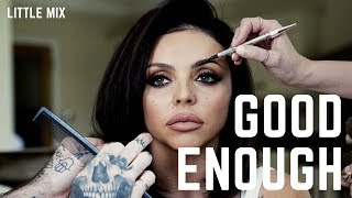 Download Lagu Little Mix - Good Enough (Odd One Out) MP3