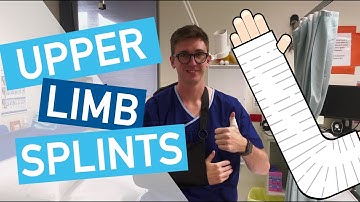 Casting: Upper Limb Splints Explained