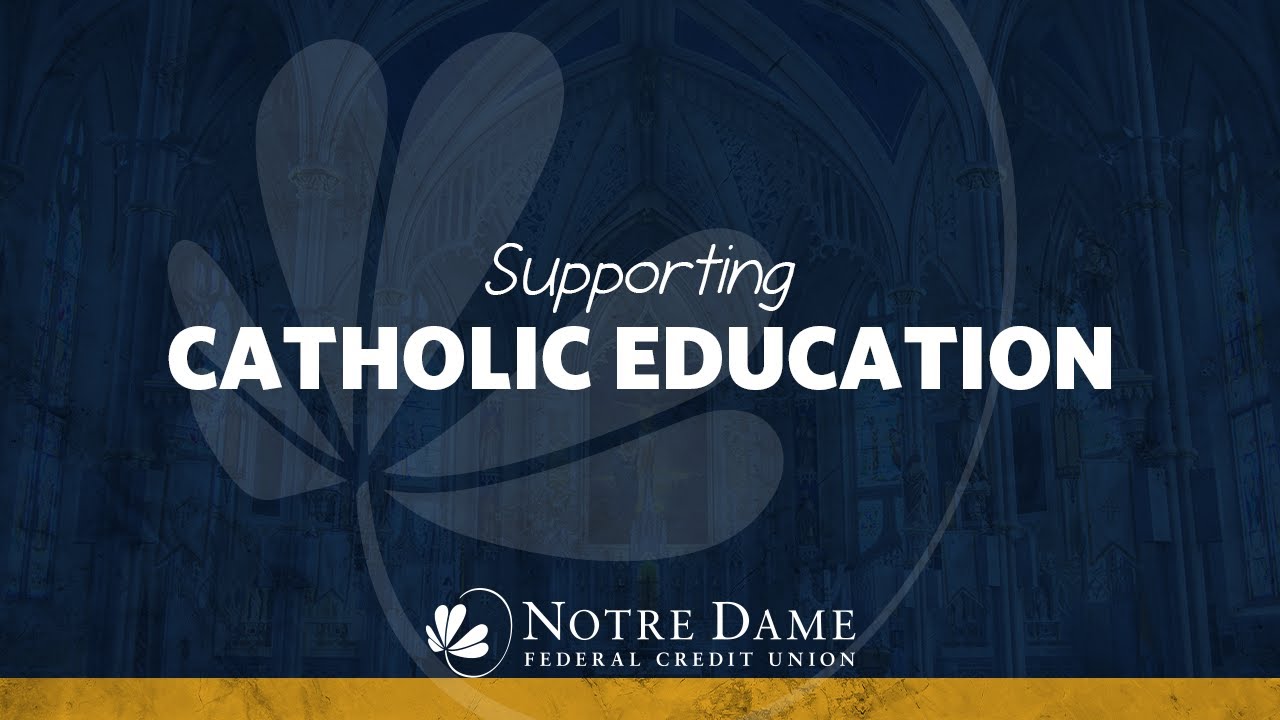 Notre Dame FCU Supports Catholic Education (Night of Hope) YouTube