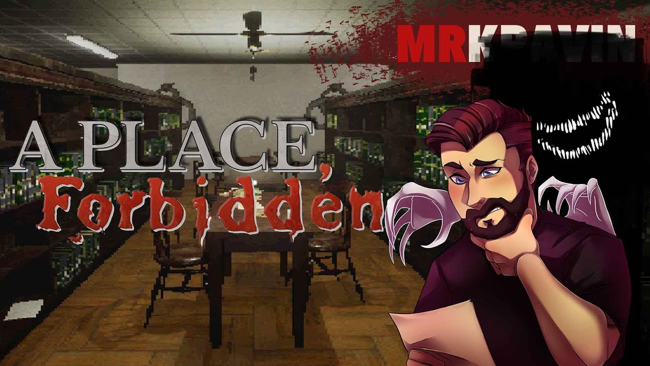 A PLACE FORBIDDEN - LIBRARIES ARE EVIL (Full Playthrough)