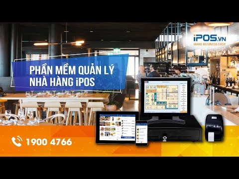 #1 Phần mềm quản lý nhà hàng iPOS – HN Mới Nhất